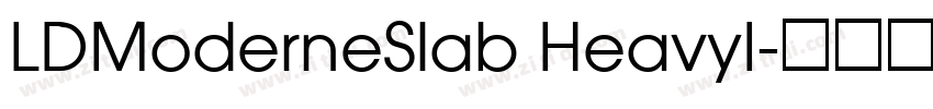 LDModerneSlab HeavyI字体转换